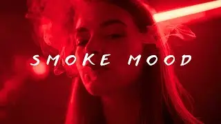 Smoke Mood — Just Relax | Deep House Mix 2025 • Chill / Night Vibes / Stress Relief #18