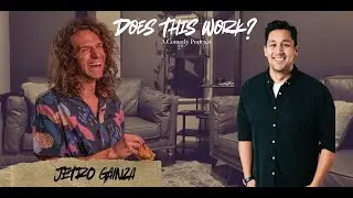 Does This Work - EPISODE TWENTY FOUR - Jetro Gainza