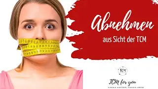 Abnehmen aus Sicht der TCM