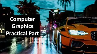 Practical Computer Graphics, lecture 7 part 1