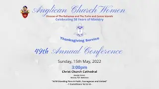 Anglican Church Women (ACW) 58th Anniversary Thanksgiving Service