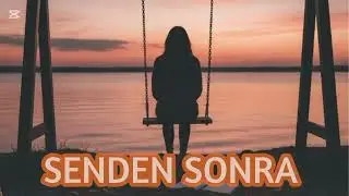 Senden Sonra (Offıcıal Video)