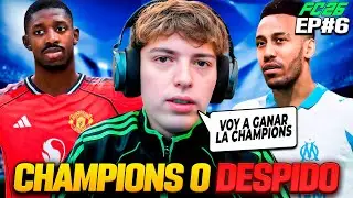 SI NO GANO LA CHAMPIONS LEAGUE ME DESPIDEN DEL MANCHESTER UNITED... EPISODIO 6