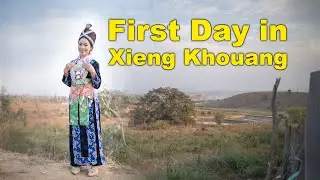 First day in Xieng Khouang Vlog