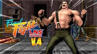 FINAL FIGHT 4 - ULTRA REMAKE (Nelstalgia)
