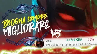 70% W/L ZED - BISOGNA MIGLIORARE!! - ZED MID ITA - LEAGUE OF LEGENDS ITA