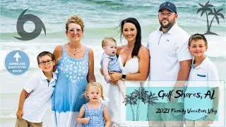 Gulf Shores, AL 2021 Vacation Vlog | Hurricane Elsa | Huge Waves | Good Food | Great Views