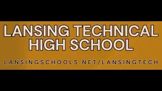 Lansing Technical High School