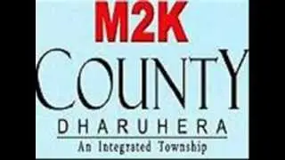 M2K County Dharuhera Location Map Price List Floor Site Payment Plan Project Reviews Layout Sale Buy