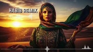 Habibi Desert Dreams ✨ Arabic Chill Remix 2025 | Relaxing Music