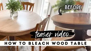 DIY Bleaching Wood Table | Furniture Makeover