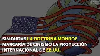 La unipolaridad de la Doctrina Monroe