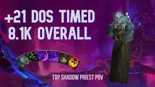De Other Side +21 | Shadow Priest PoV - Chawy | Shadowlands M+ (Mythic Plus) Season 1
