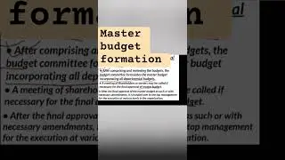 Master budget formation | Business Budgeting | Budgeting process #shorts #budgeting