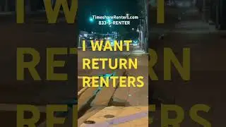 RETURN RENTERS | TimeshareRenters.com #timeshare #renting #travel #traveling