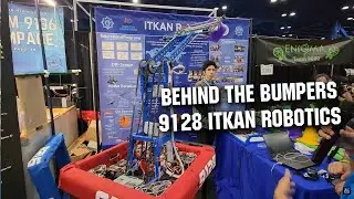 Behind the Bumpers| 9128 ITKAN Robotics | Incredible Rookie Team