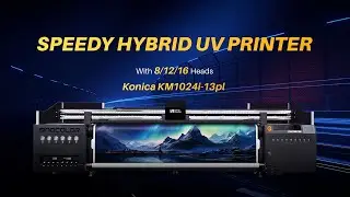 Speedy Hybrid UV Printer With 8/12/16 pcs Konica KM1024i-13pl Heads l Flat and Roll UV Printer