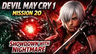 Devil May Cry 1 Mission 20 &ndash; Showdown With Nightmare | Boss Fight 