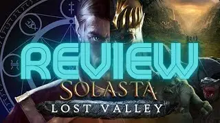 Solasta: Lost Valley Review - If You Loved Crown Of The Magister Then...