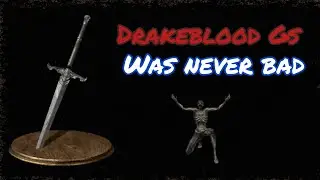 The Drakeblood Greatsword isn't useless. Here's why.