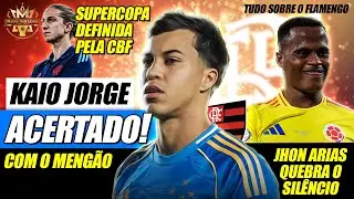 VAZOU: FLAMENGO NÃO CONFIRMA! KAIO JORGE ACERTA! ARIAS QUEBRA SILÊNCIO! MARTELO BATIDO! NOVO MANTO