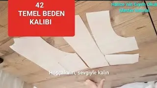 💯42Temel Beden Kalıbı 42Kalıp Nasıl yapılır 💯💥