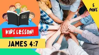 Kids Bible Devotional - How to Make Satan Flee | James 4:7