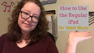 How to Use the Regular iPad for Sheet Music | Hannah B Flute