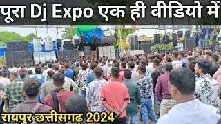 Creative Raipur Expo 2024 || रायपुर Dj Expo फुल वीडियो