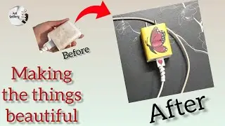 Make your things beautiful | Craft Work | Art Gallery