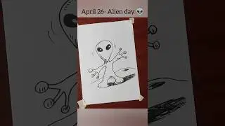 Alien day | #alien #aliendrawing #aliens #aliendrawing #shorts