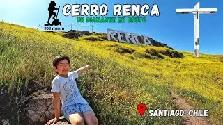 Así es el Cerro Renca - El mejor mirador de Santiago 🇨🇱