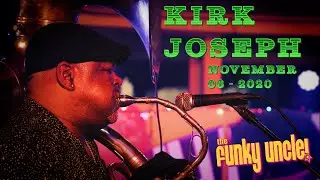 Kirk Joseph's Backyard Groove - LIVE from the Funky Uncle (Full Show)