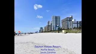 Dayton House Resort, Myrtle Beach, South Carolina USA (Reviews)