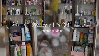 SORTING OUR LIFE OUT; pt. 1 - decluttering, cleaning and reorganising the bathroom