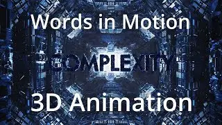 Words in Motion: Complexity