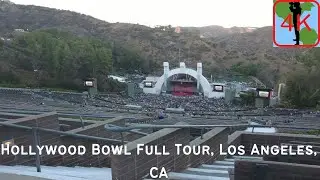 [4K] Hollywood Bowl Full Tour, Los Angeles, CA