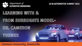 Learning with and From Surrogate Models: Dr  Cameron Turner Clemson University