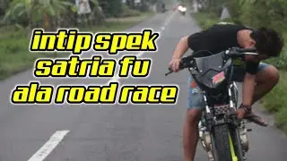 REVIEW SATRIA FU 150 MODIFIKASI SEMI ROAD RACE