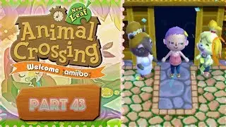Animal Crossing New Leaf Welcome Amiibo Gameplay Walkthrough Part 43~Dream Suit is Here! ~(3DS)