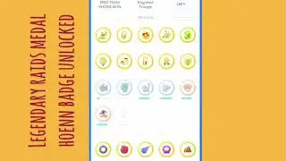 New Hoenn Badge & Legendary Raids Medal!