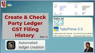 Create & Check Party Ledger GST Filing History from within TallyPrime