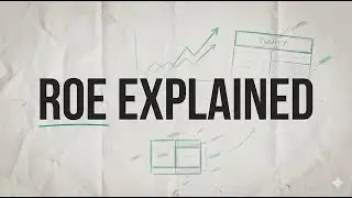 Return on Equity (ROE) Explained