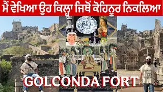 Kohinoor Diamond Origin 💎 Golconda Fort Tour Hydrabad 