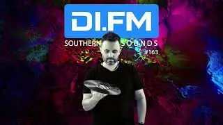 Pablo Prado &bull; Southern Sounds 163 DIFM &bull; Melodic House & Techno &bull; Progressive House &bull; Organic House