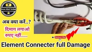 Electric ROD Element Repair karen||Damage element Connecter fixing