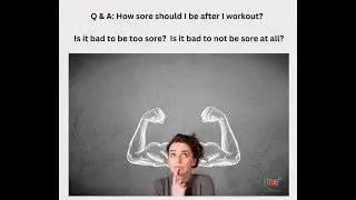 Charlotte, NC Personal Trainer Answers: Q & A: How Sore Should I Be After I Workout?