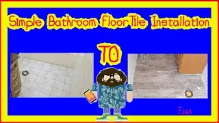 Simple Bathroom Floor Tile Installation