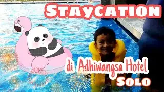 Staycation di Hotel Adhiwangsa Solo