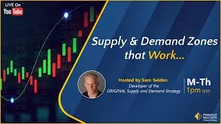 Supply & Demand Zones That Work Hosted by Sam Seiden (10/12/2023)